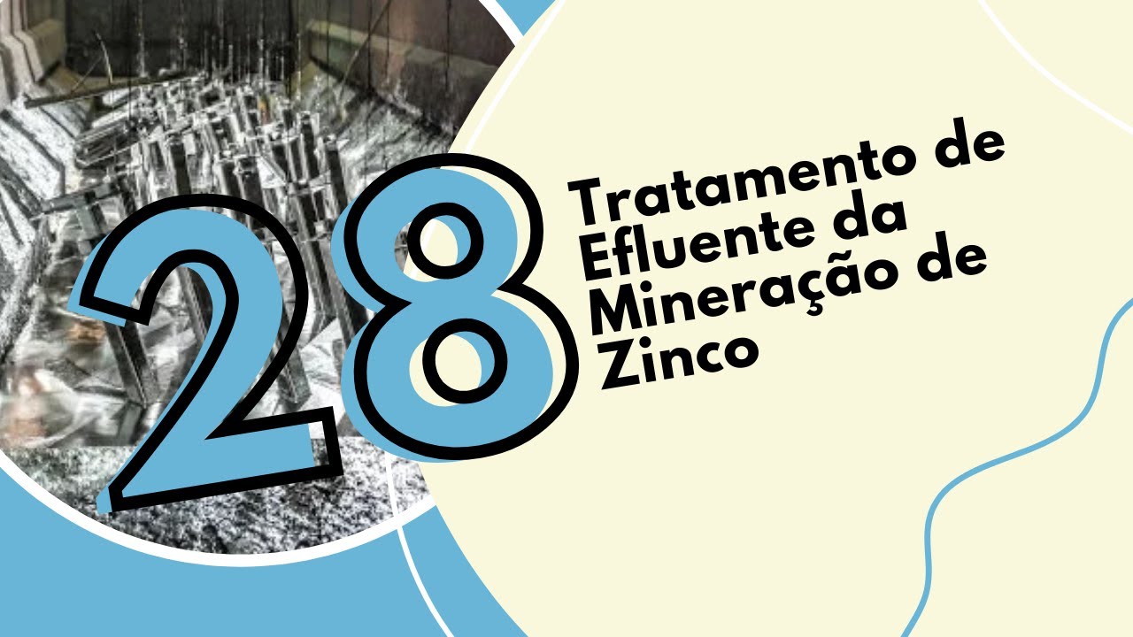 Tratamento de Efluente da Minera&ccedil;&atilde;o de Zinco - LAREX