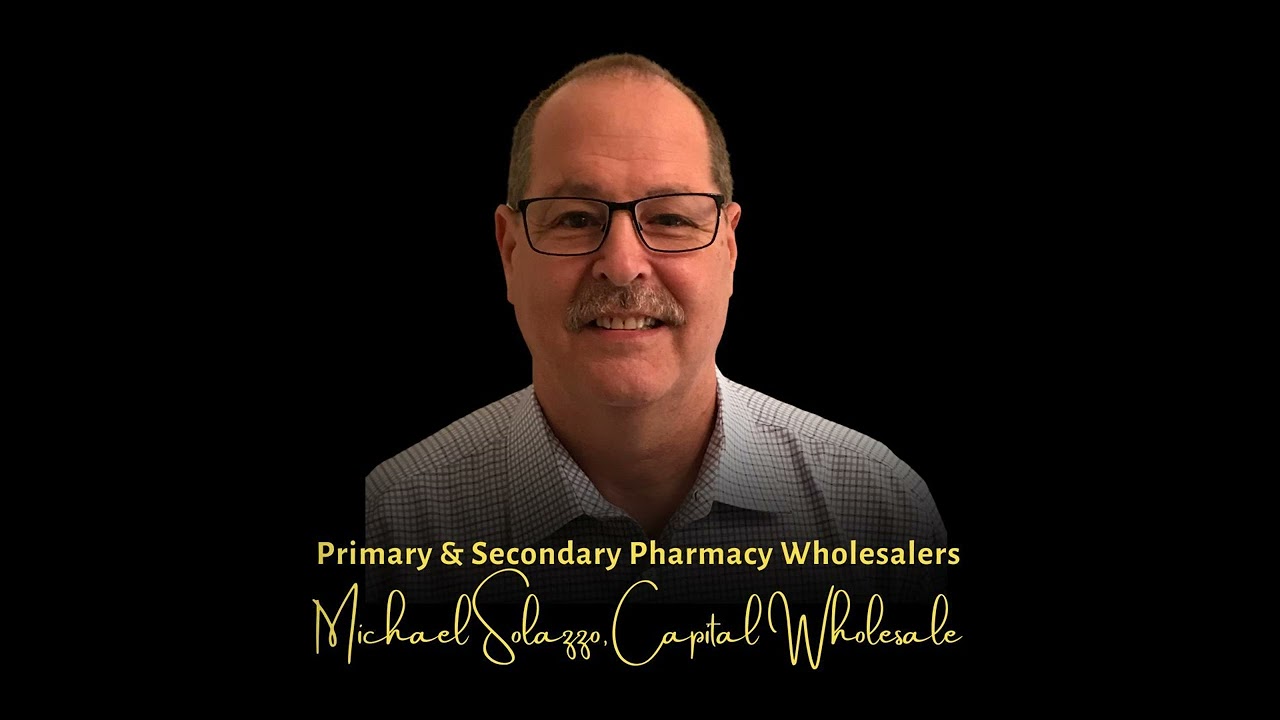 Primary & Secondary Pharmacy Wholesalers | Michael Solazzo, Capital Wholesale Drug Co.