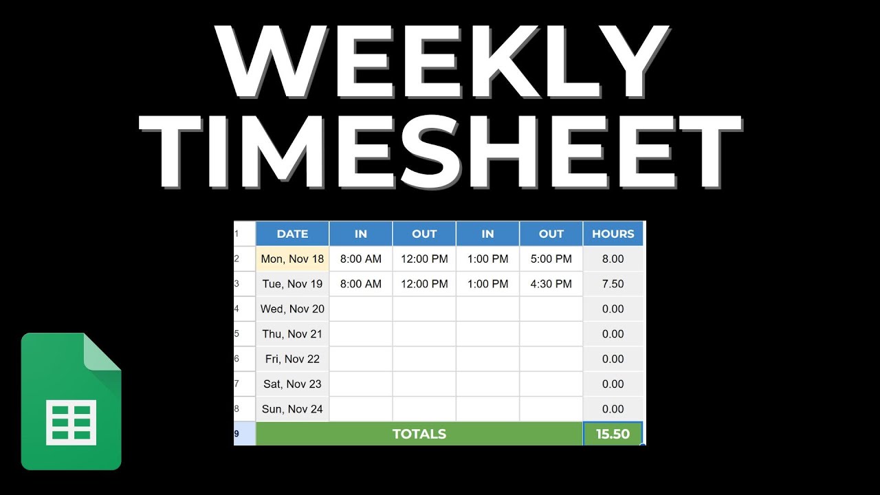 Create a Simple Weekly Timesheet in Google Sheets