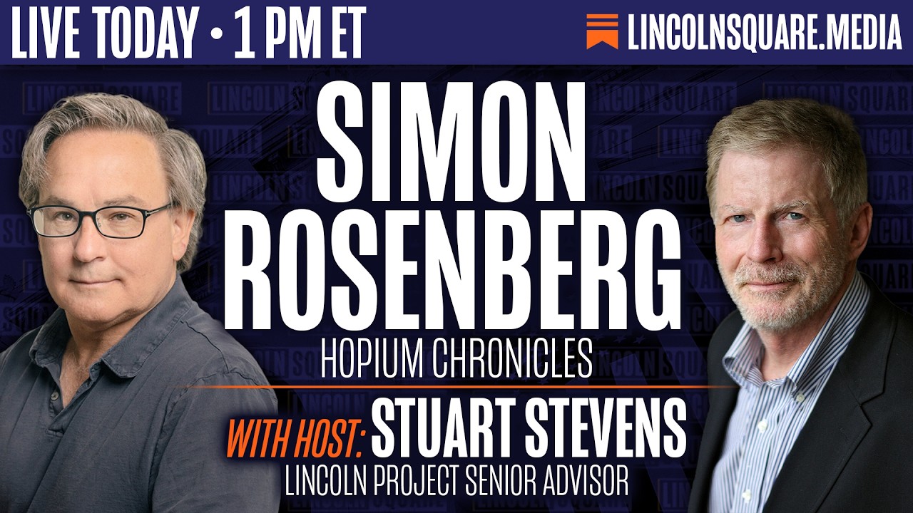 A Pivotal Week in World History | Stuart Stevens & Simon Rosenberg
