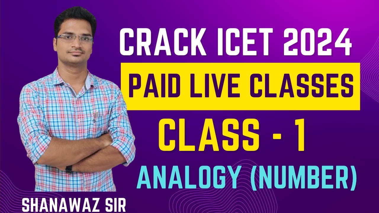 Class 1 (Analogy Numbers)  - Analytical Ability Live Class | TS ICET 2024 | AP ICET 2024 | SSCTelugu