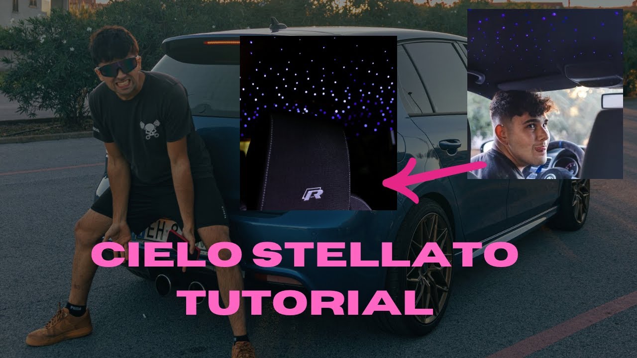 COME FARE IL CIELO STELLATO SU UN'AUTO ✨ - Us Channel