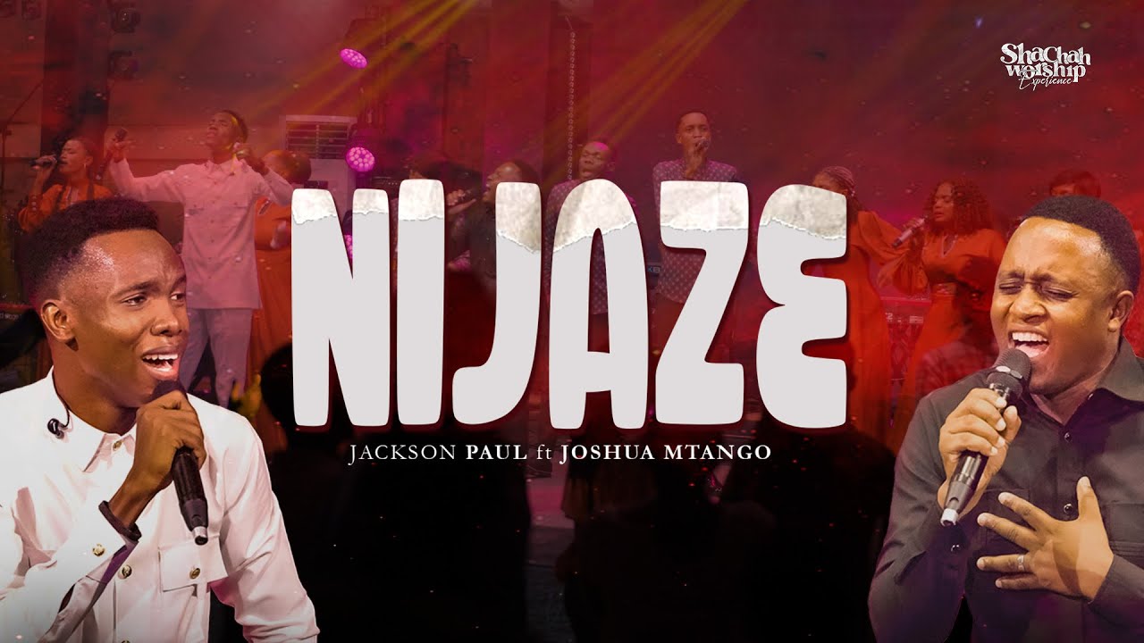 Jackson Paul ft Joshua Mtango - Nijaze (Official live Video)