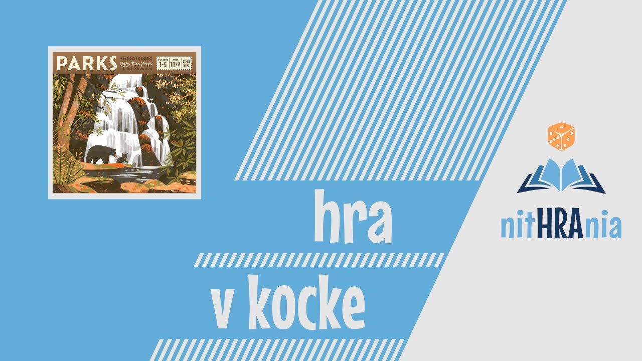 Hra v kocke - Parks