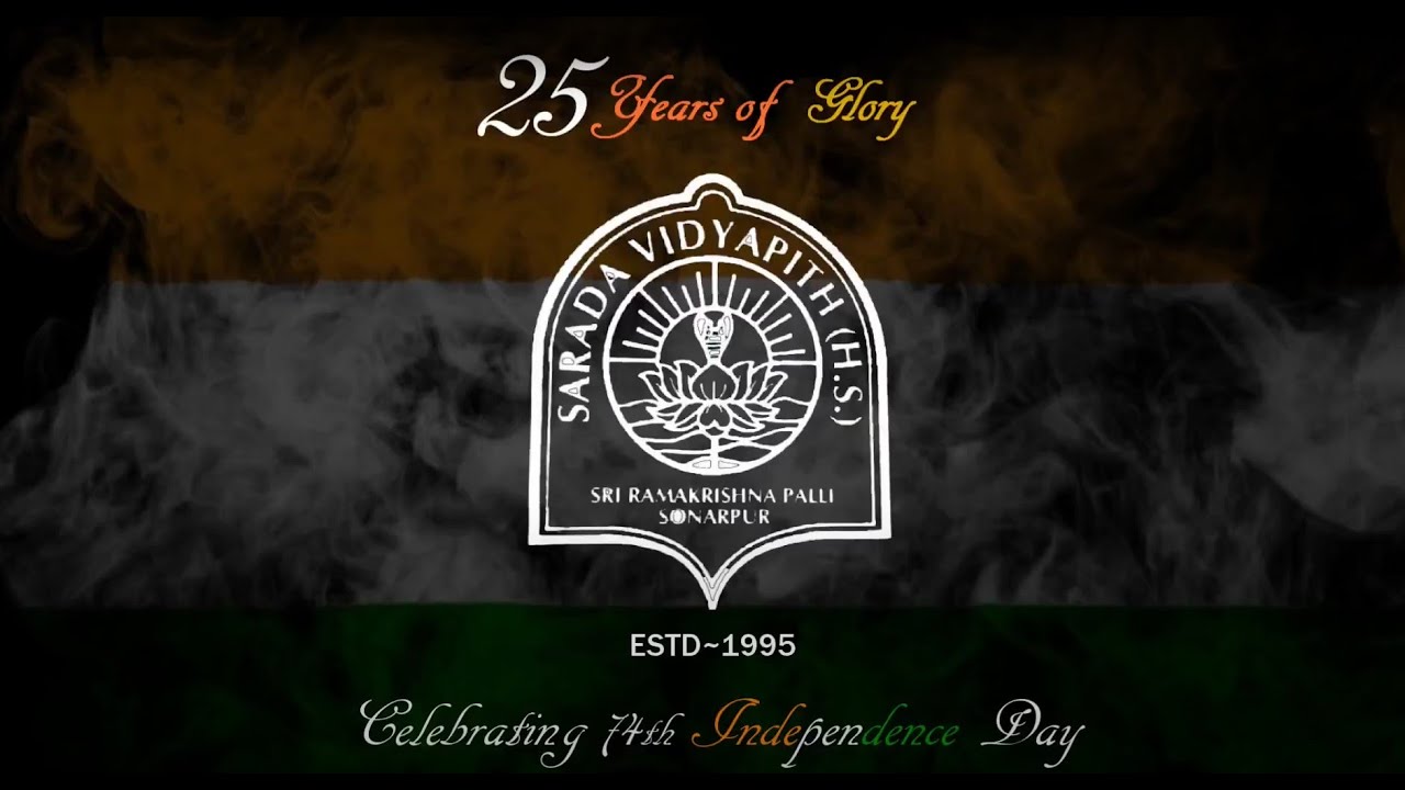 Sarada Vidyapith Independence Day Celebration 2020