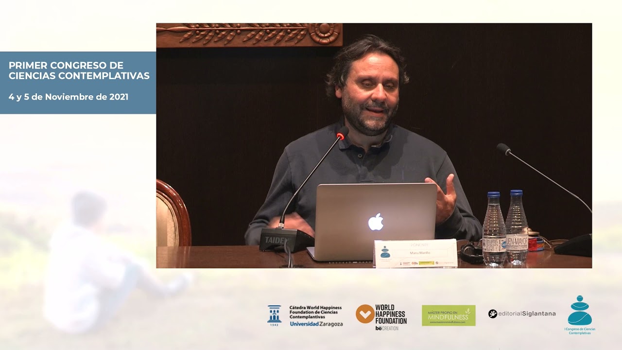 EL CORAZÓN DEL SILENCIO. Manu Mariño. I Congreso de Ciencias Contemplativas.
