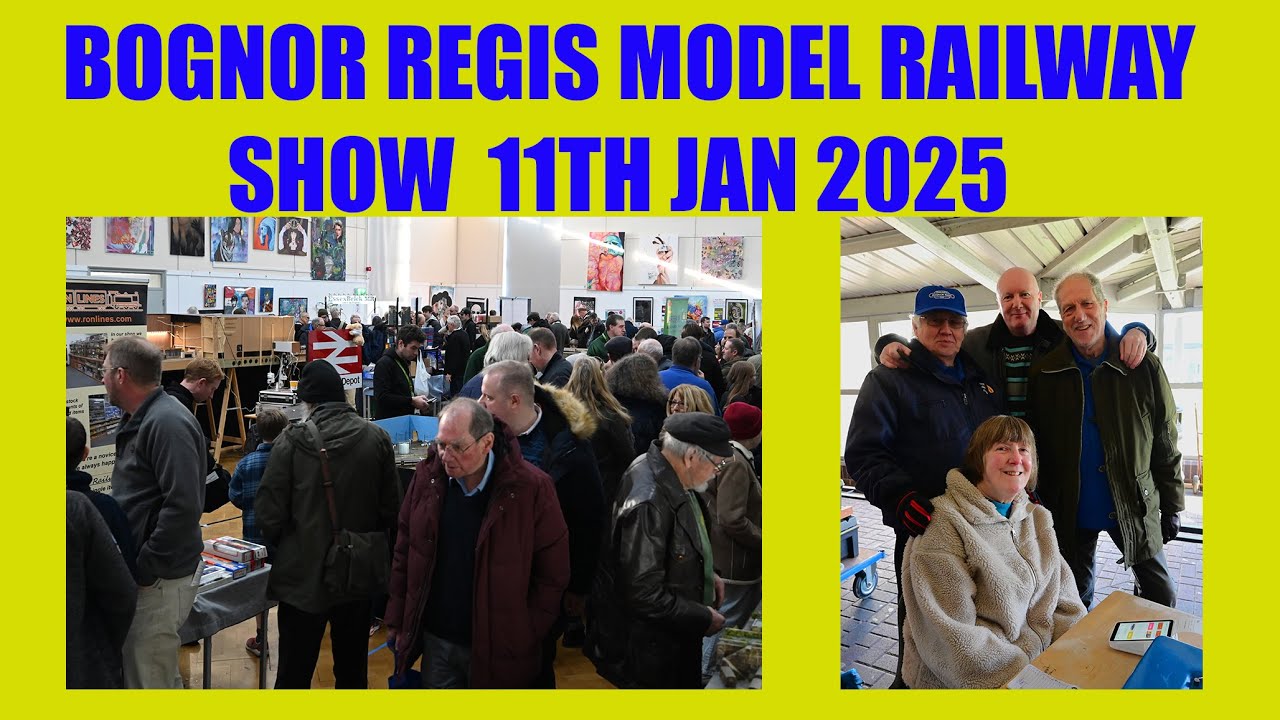 Bognor Regis Model Railway Show Jan 11th 2025 :4K Widescreen.