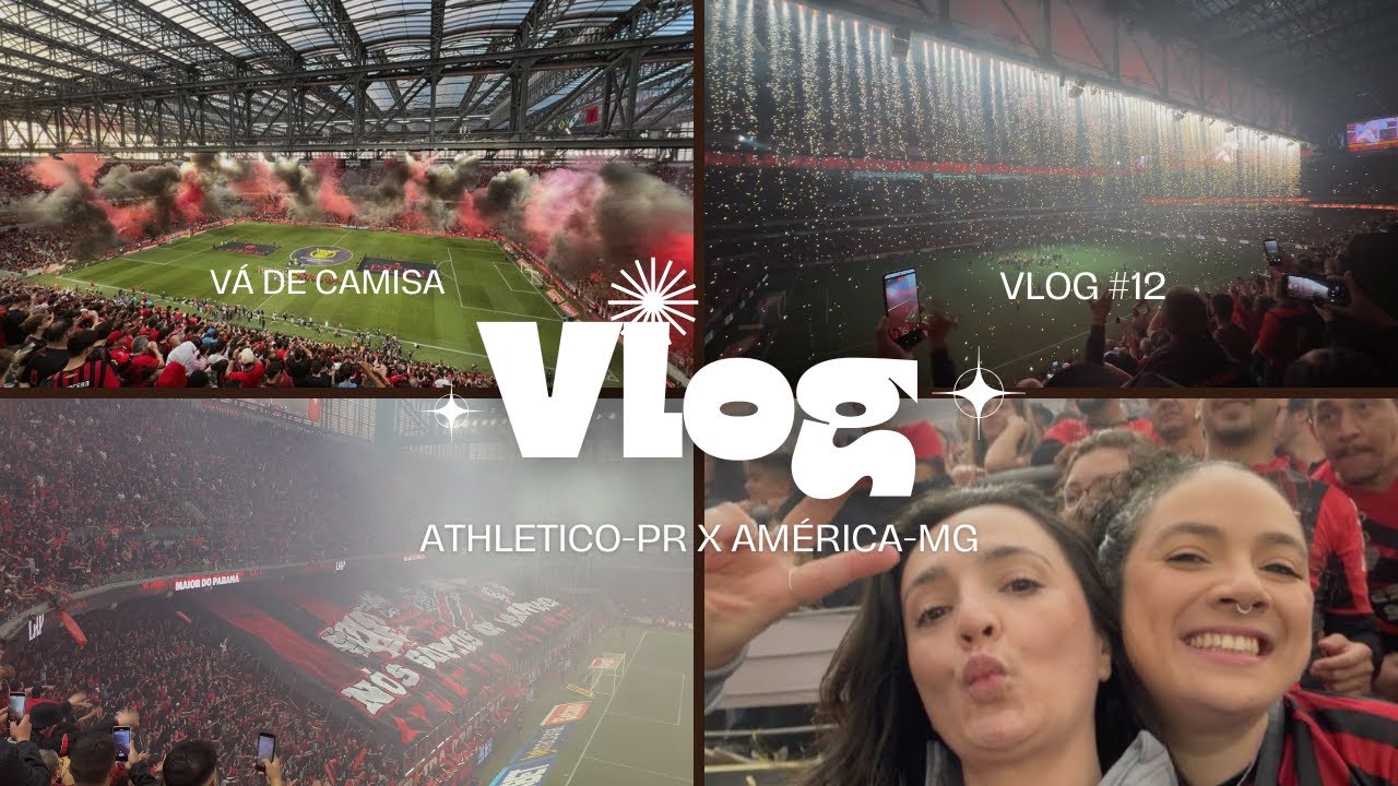 VLOG Acesso  Athletico x América