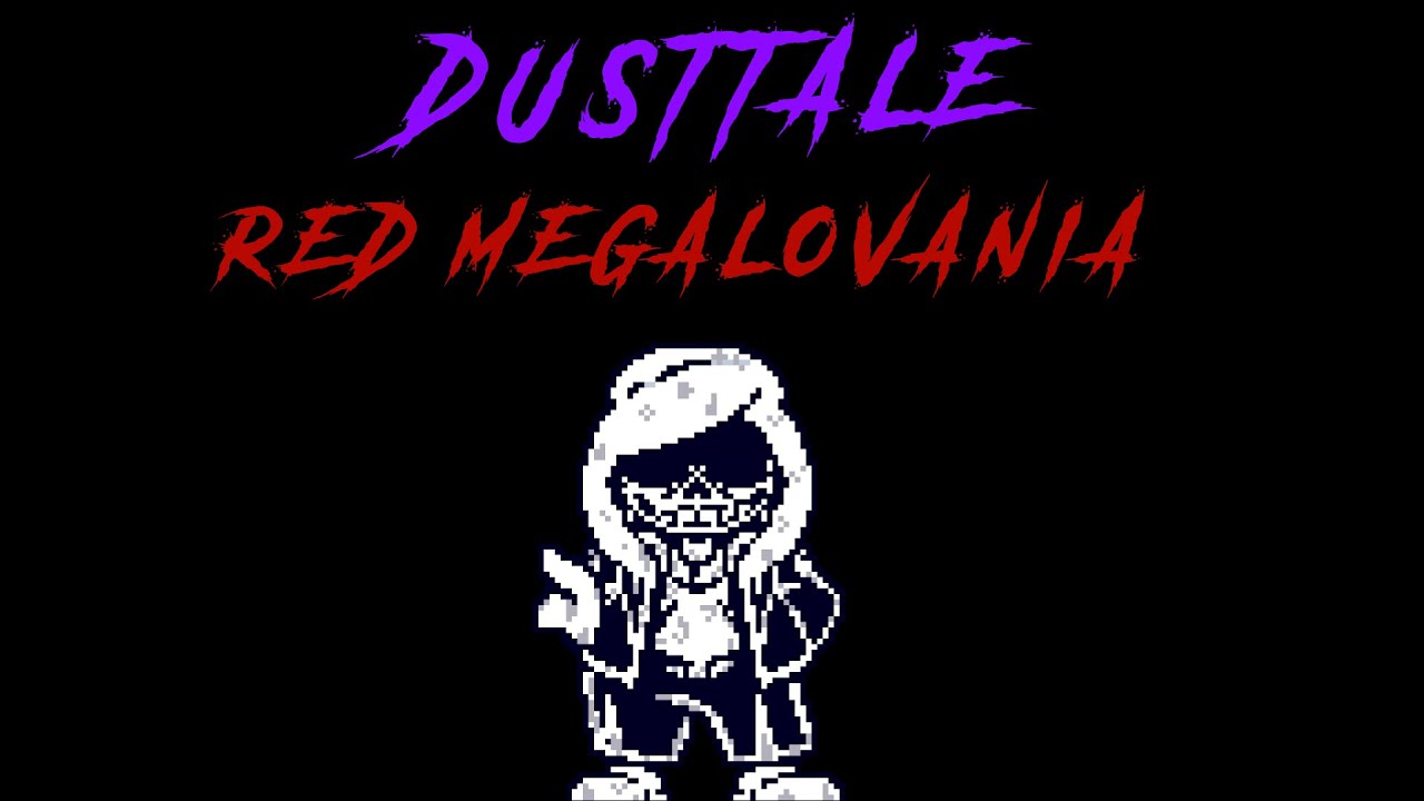 RED MEGALOVANIA (Dusttale remix)