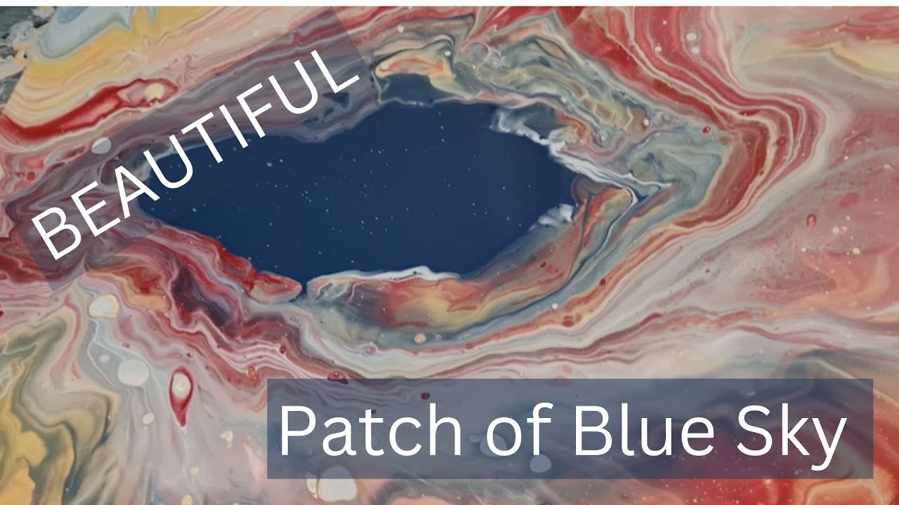 Beautiful Patch of Blue Sky Pouring Acrylics - HaAppy Flow #41