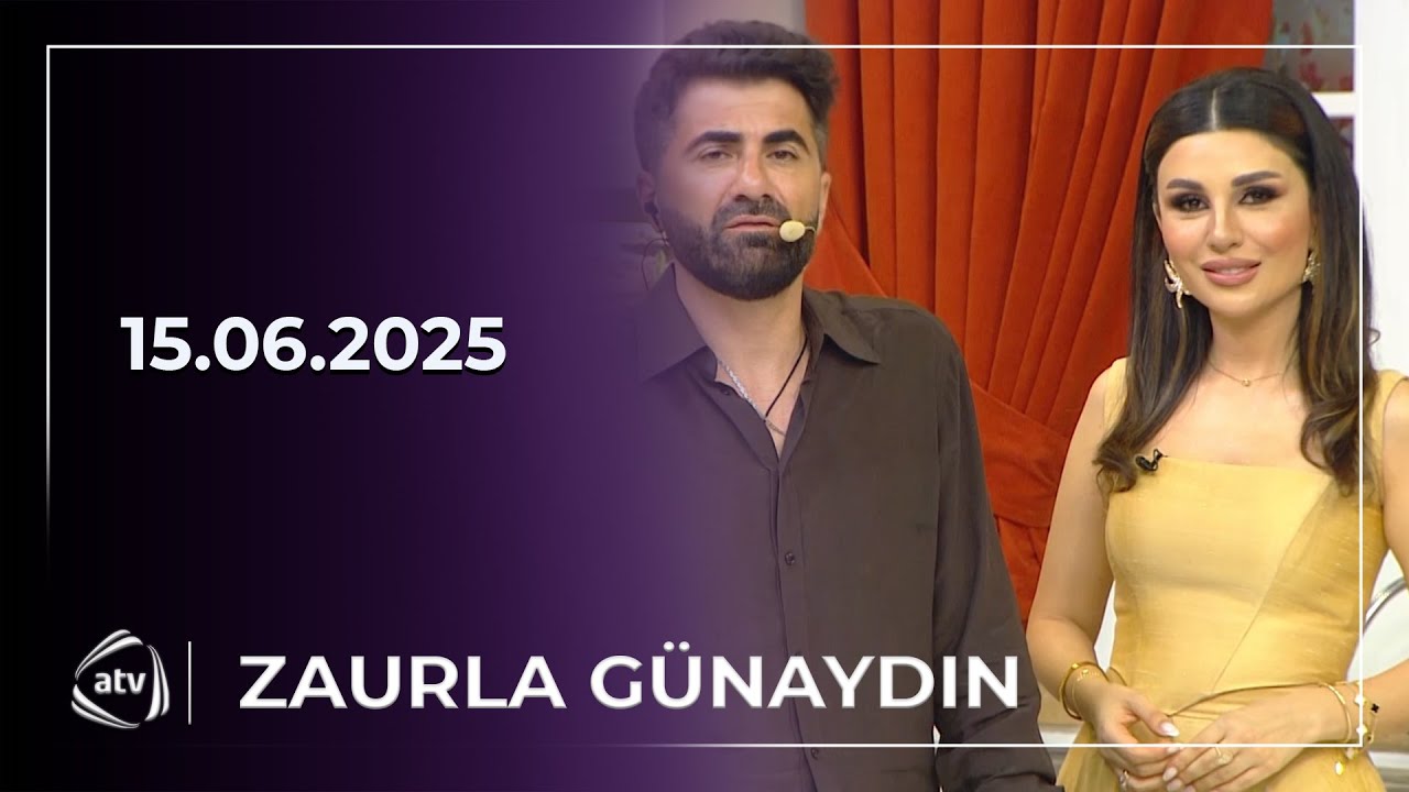 Zaurla Günaydın - Niyaməddin Musayev, Məleykə Əsədova, Könül Kərimova, İntizar, Cabbar / 15.06.2025