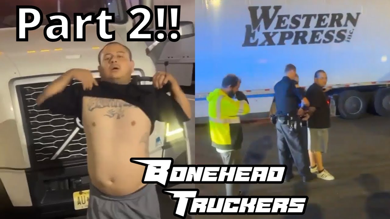 WESTERN EXPRESS DRIVER ARRESTED | Bonehead Truckers