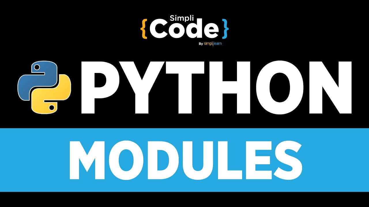 Python Tutorial For Beginners | Modules In Python | Python Modules Tutorial | SimpliCode