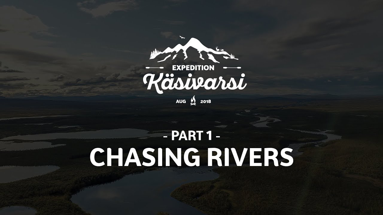 Expedition Käsivarsi - Part 1