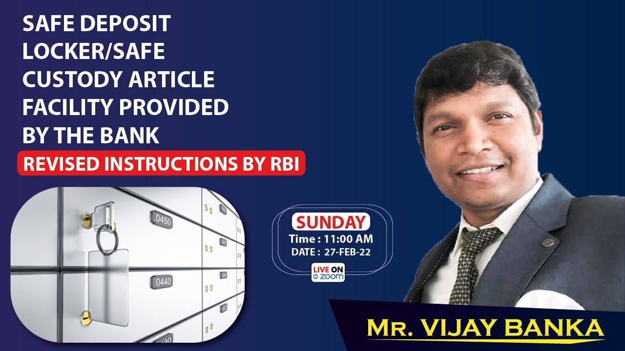 Revised Guidelines of RBI on Lockers and Safe Custody