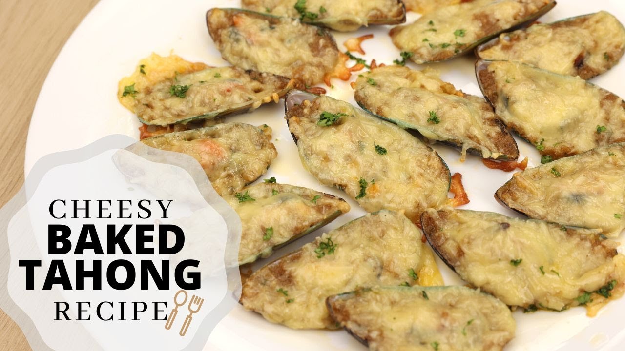 Baked Tahong - Cheesy Buttered Garlic Tahong Recipe