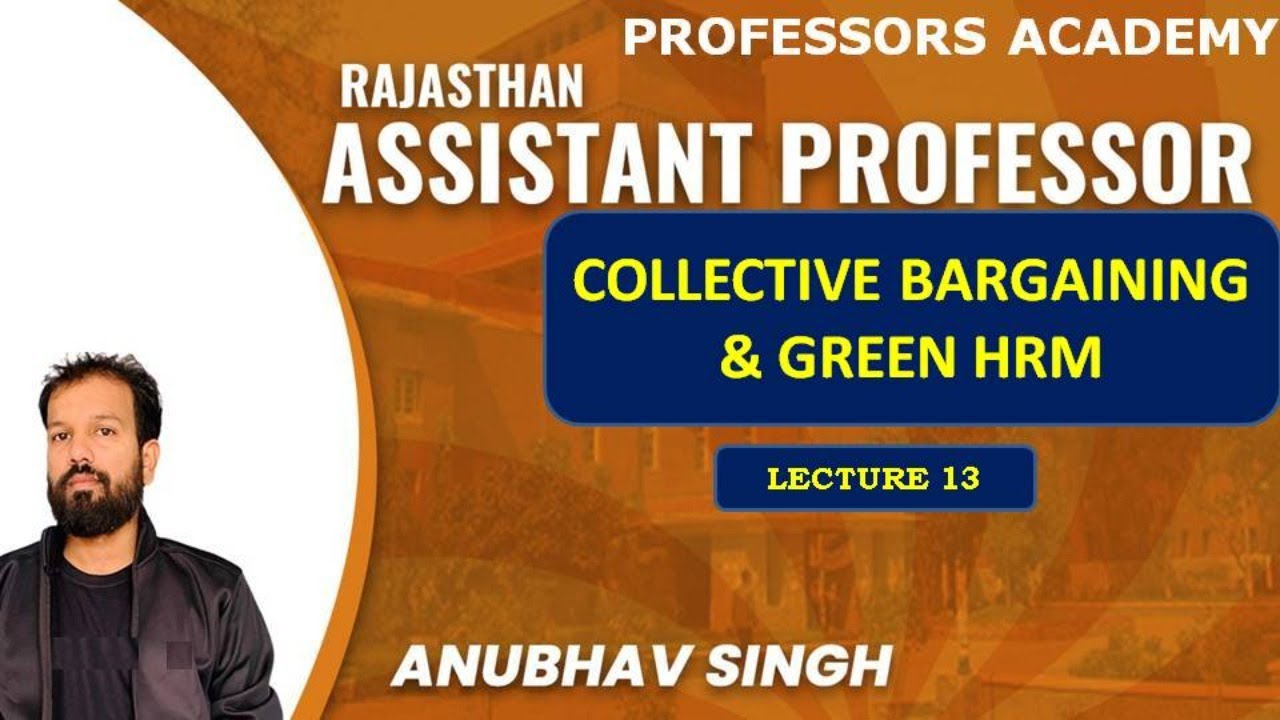 #Collective Bargaining and Green HRM| #HRM|#UGCNET| #BADM|#RPSC| Lecture 13