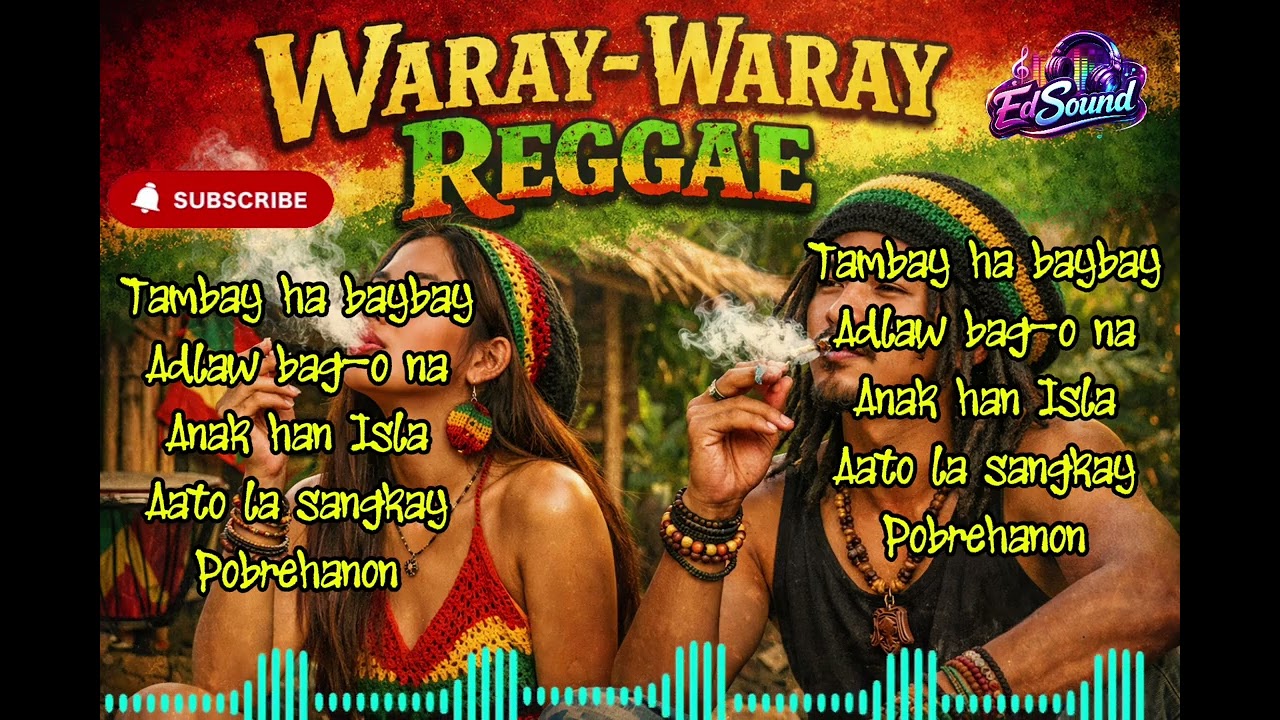 REGGAE Music2026|BEST Waray REGGAE 2026🍀|Nonstop Music 2026🍀💚|EdSound@EdSound420 PlEASE SUBSCRIBE👍
