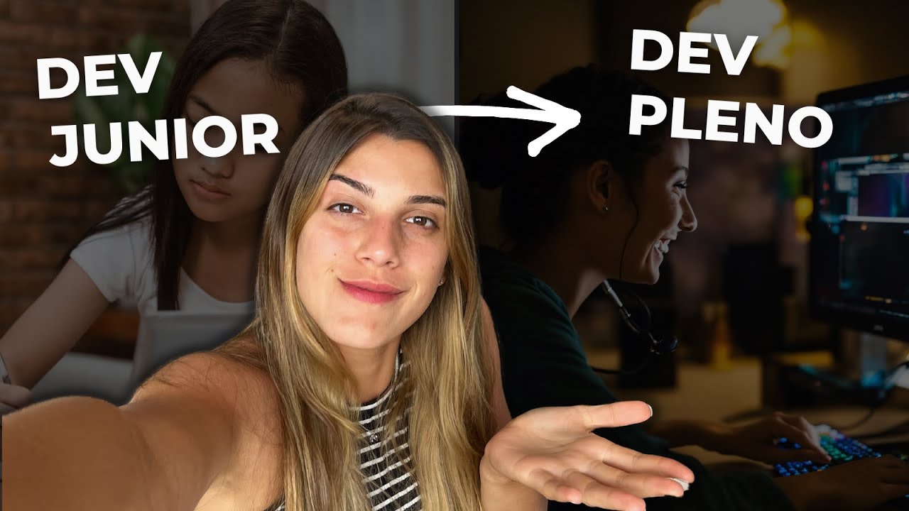 O que separa um DEV J&Uacute;NIOR de um DEV PLENO | conselhos de carreira