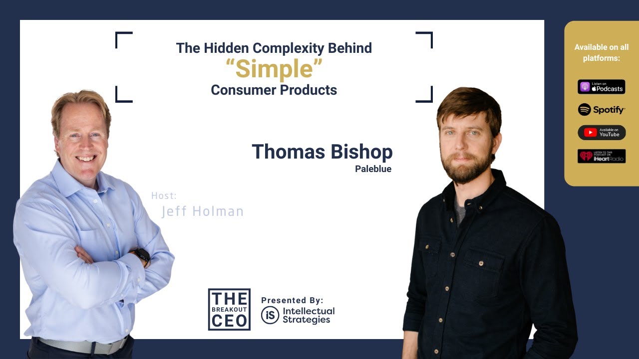 The Hidden Complexity Behind “Simple” Consumer Products