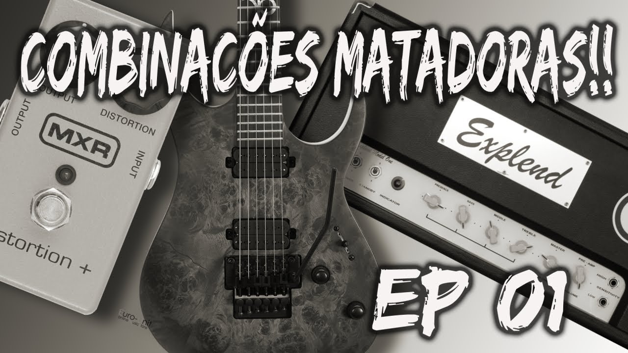 Combinacões Matadoras 01- MXr Distortion +, Captador Baixo Ganho e Jcm 800