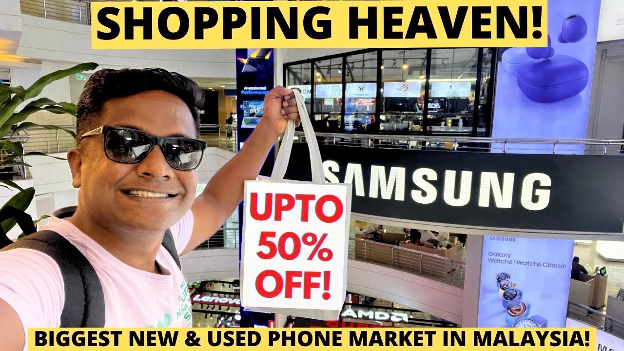 Price of New & Used iPhone, Drones in Biggest Electronics Mall of Kuala Lumpur Malaysia