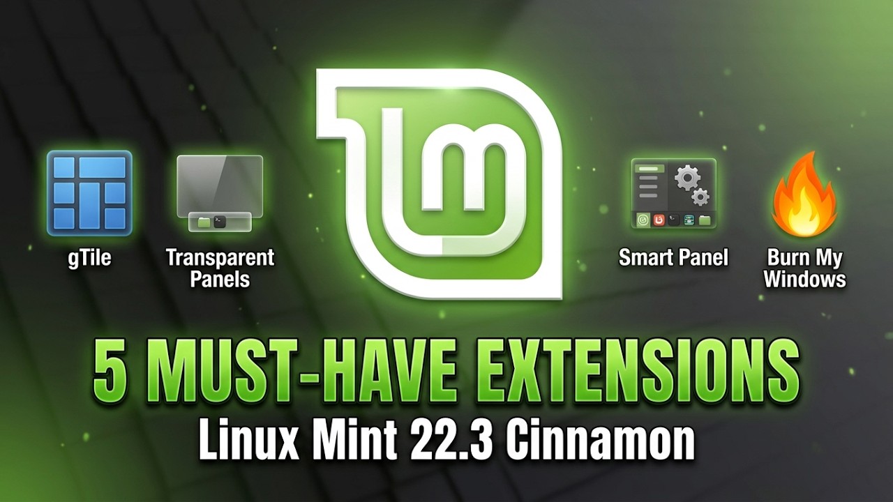 Linux Mint 22.3 Cinnamon: 5 обязательных расширений, которые стоит установить прямо сейчас