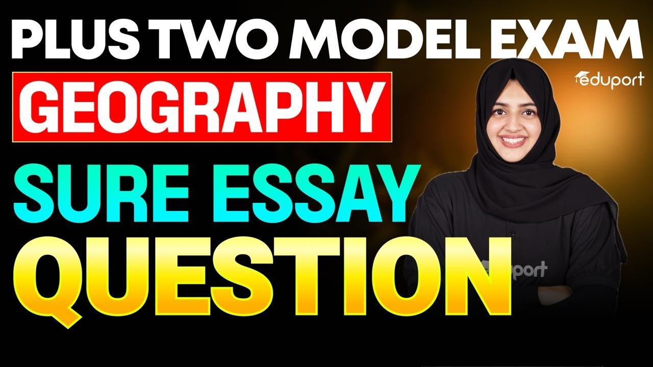 Plus Two Geography | Sure Essay Question | Eduport Plus Two