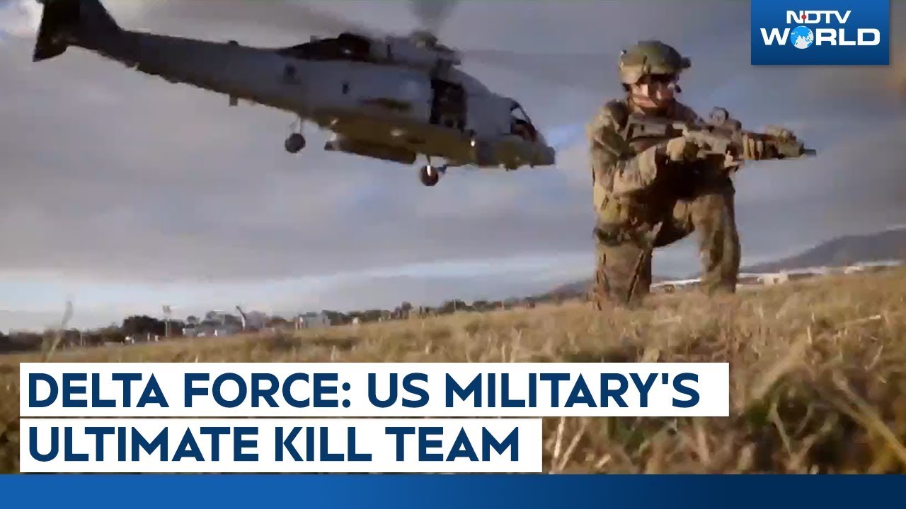 What Is Delta Force? Inside America&rsquo;s Deadliest Military Unit