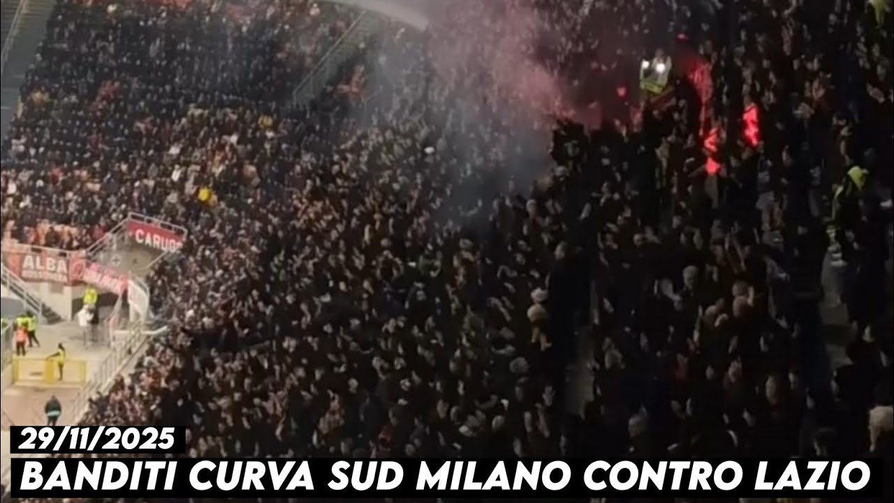 BANDITI CURVA SUD MILANO CONTRO LAZIO || AC Milan vs Lazio 29/11/2025