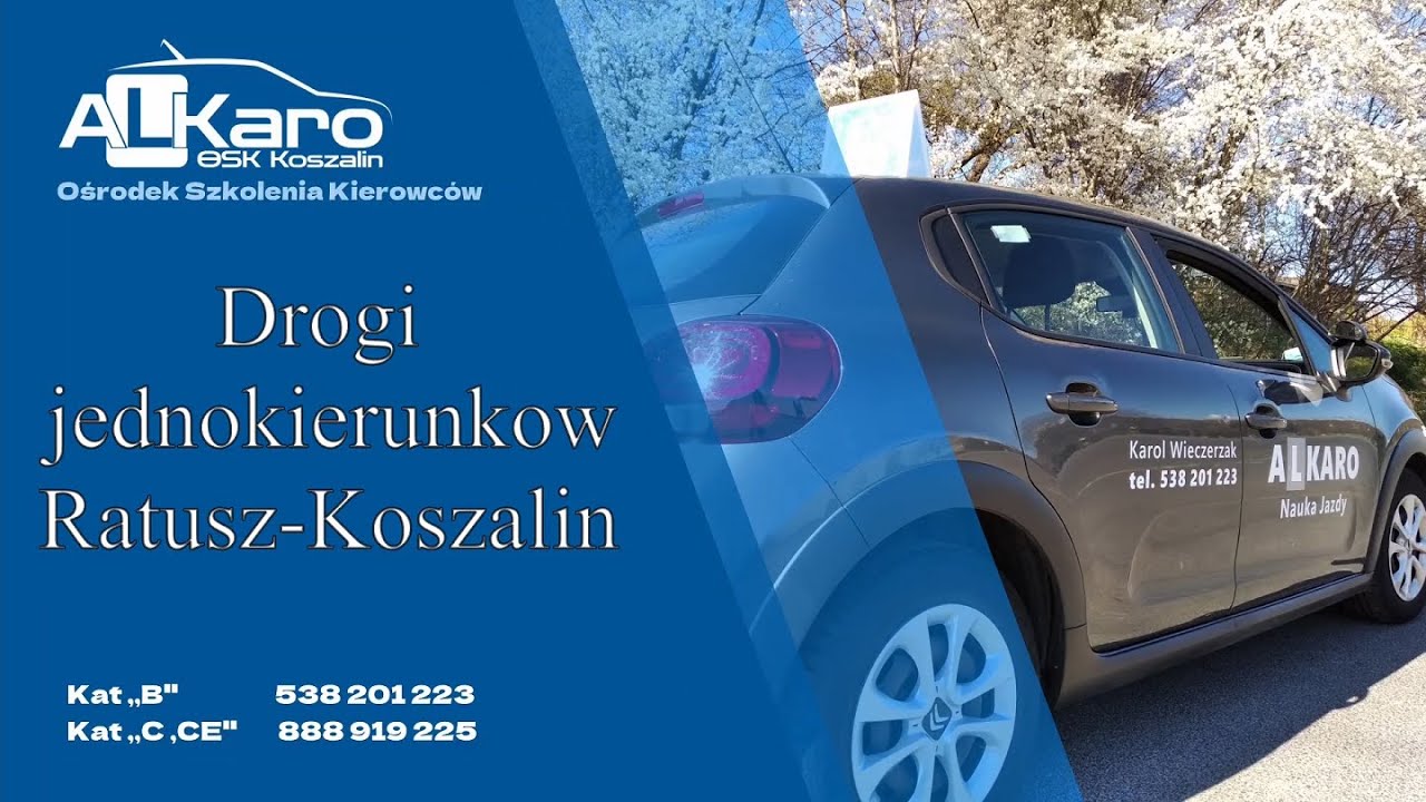 Drogi jednokierunkowe Ratusz-Koszalin