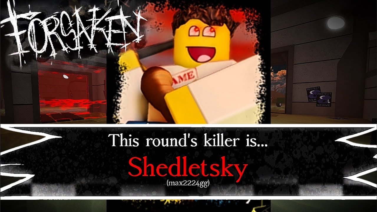 Что произойдёт, если Шедлетски станет Убийцей🍗⚔️🔥? (Roblox Forsaken)