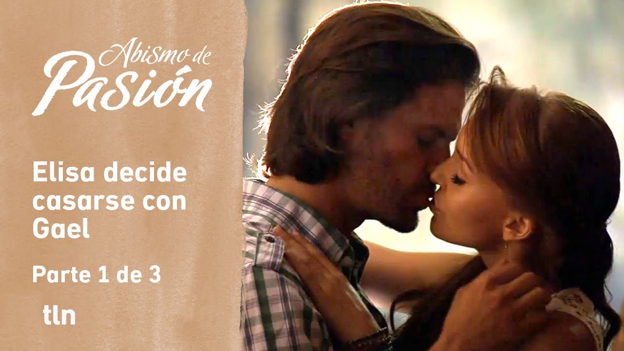 Abismo de pasión 1/3: Elisa se siente sola y decide aceptar el amor de Gael | C-57 | tlnovelas