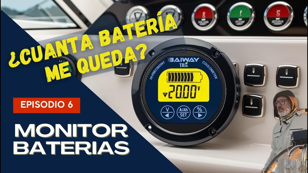 EP6 - ¿Cuánta batería nos queda? Instalamos un monitor de baterías.