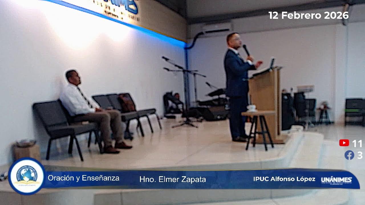 Culto Oracion y Enseñanza
- 12/02/2025 - IPUC Alfonso López Medellín