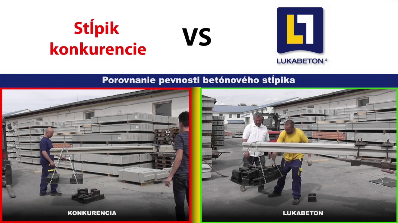 Pevnosť konkurenčného betónového stĺpika a stĺpika LUKABETON