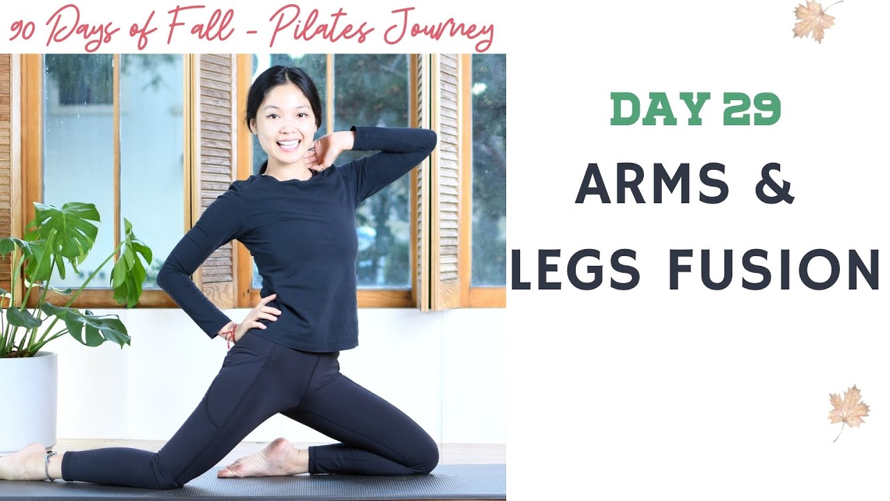 Fusion Pilates Arms & Legs | 90 Days of Fall Pilates Journey | Day 29
