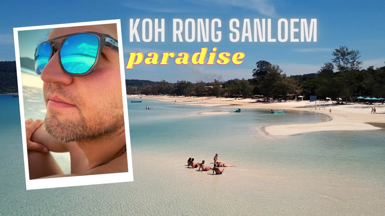 Znaleźliśmy Raj - Najpiękniejsze miejsce w Kambodży - wyspa Koh Rong Sanloem, Zostajemy !