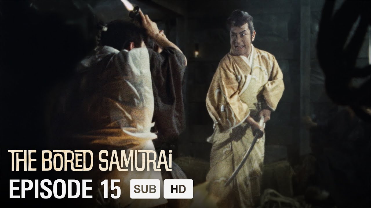 The Bored Samurai (1973) Season 1 Full Episode 15 | ENG SUB