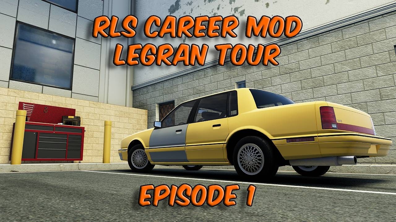 RLS Career Mod - LeGran Tour - Episode 1