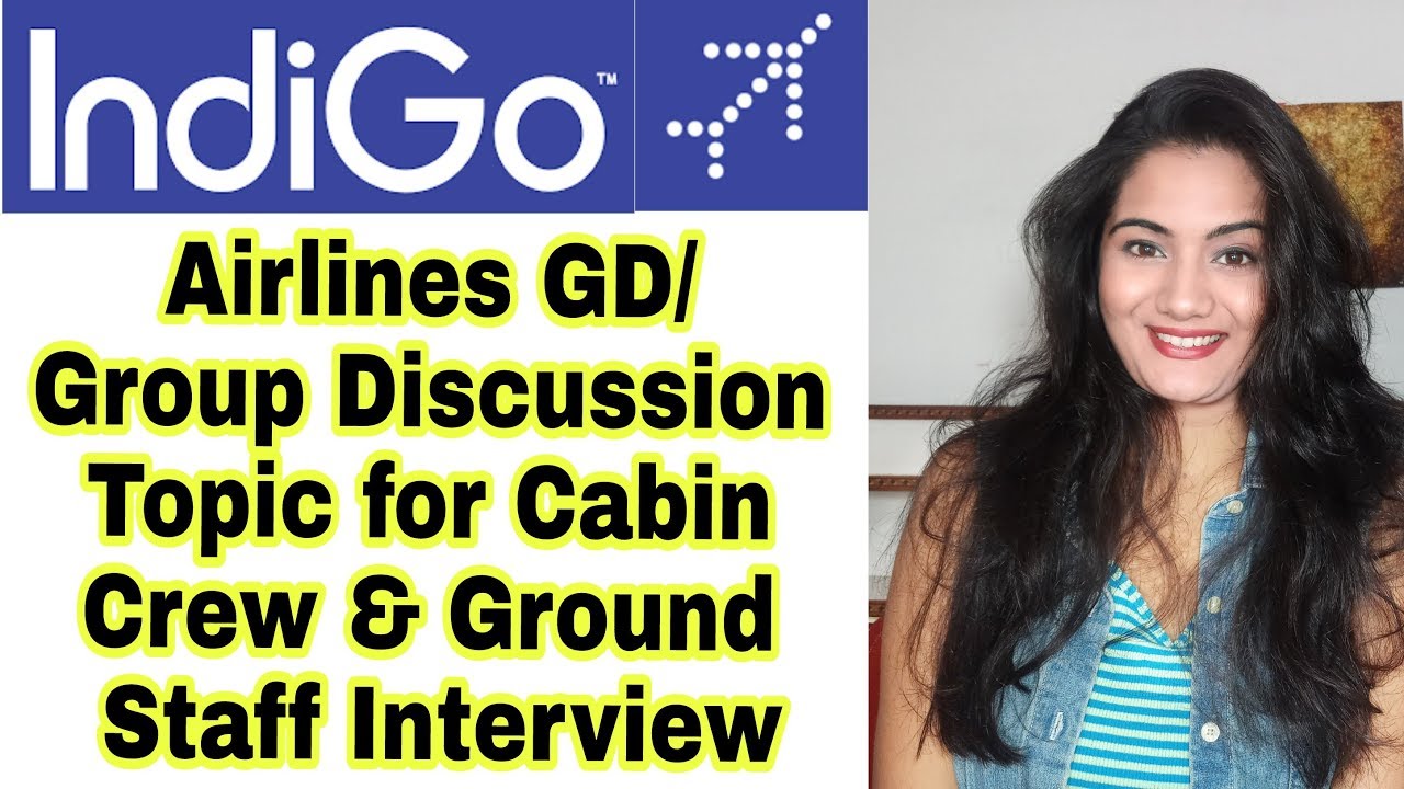 Indigo Airlines GD Topics for Cabin Crew & Ground Staff Interview