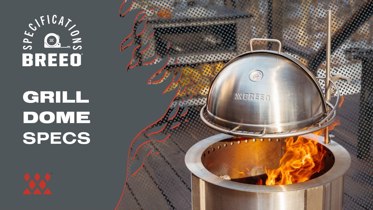 Breeo Grill Dome | Spec Recap