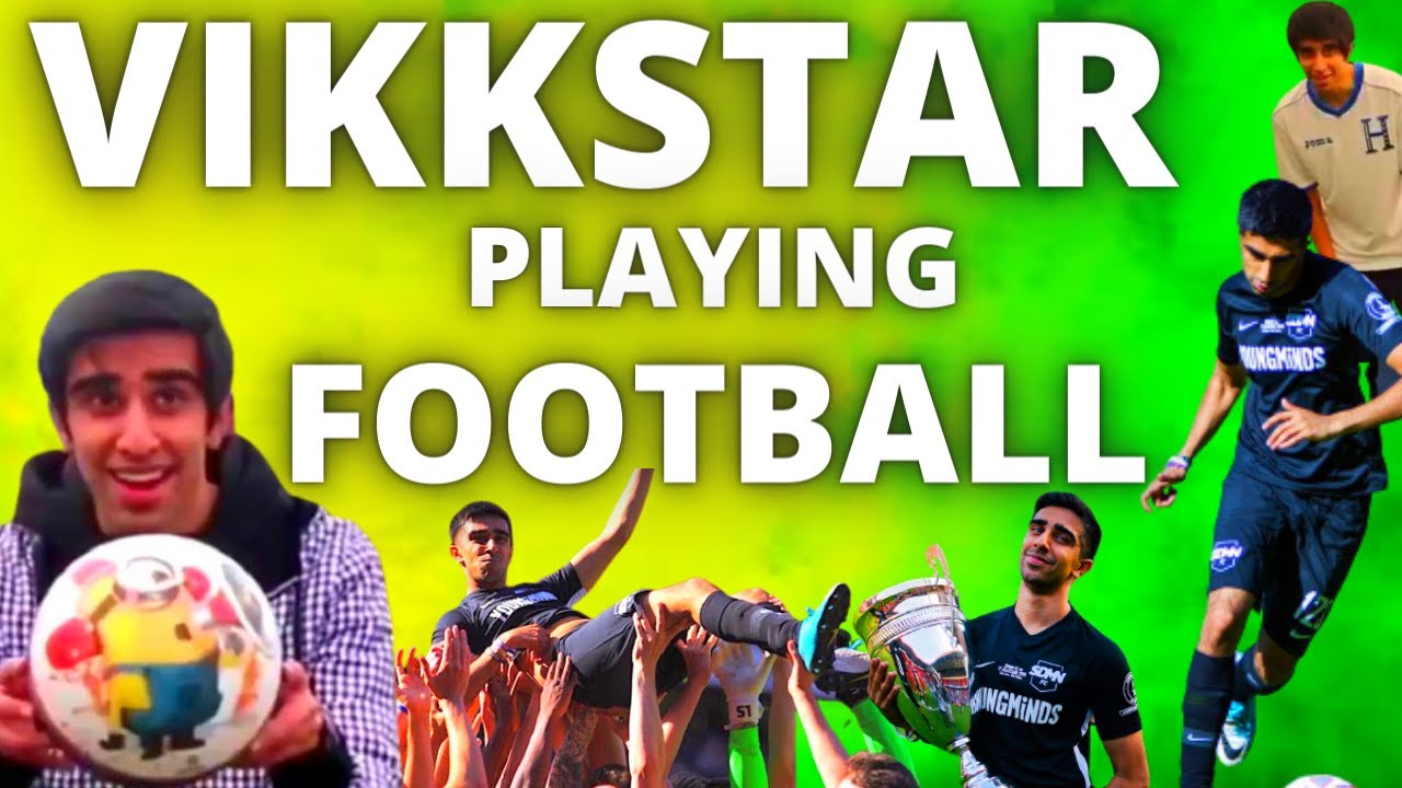 VIKKSTAR PLAYING FOOTBALL FOR 8 MINUTES AND 14 SECONDS