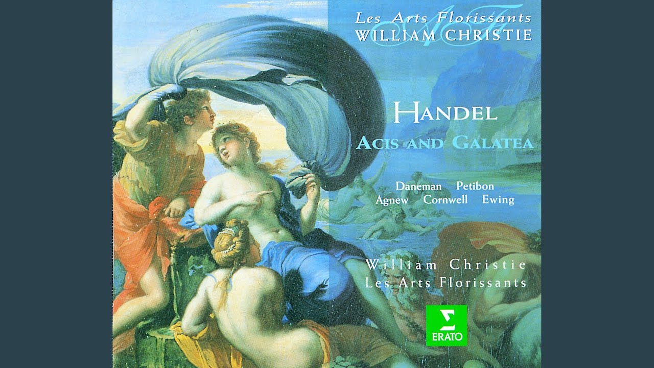 Acis and Galatea, HWV 49, Act 1: Chorus. 