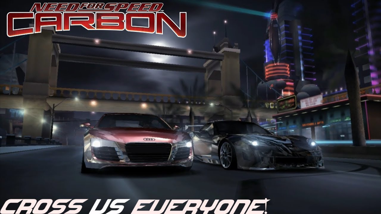 Cross Vs EVERYONE! | Need for Speed Carbon [2006]