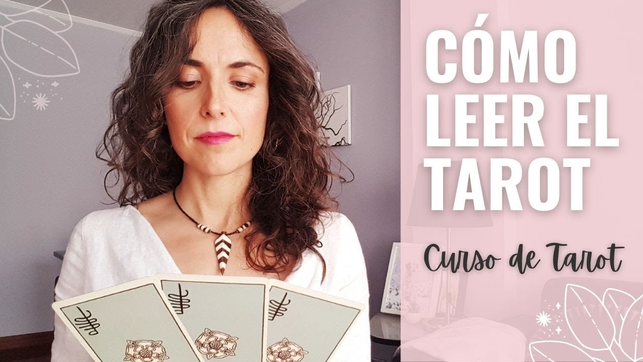 Cómo Leer las Cartas del Tarot 🌟 CURSO DE TAROT ONLINE