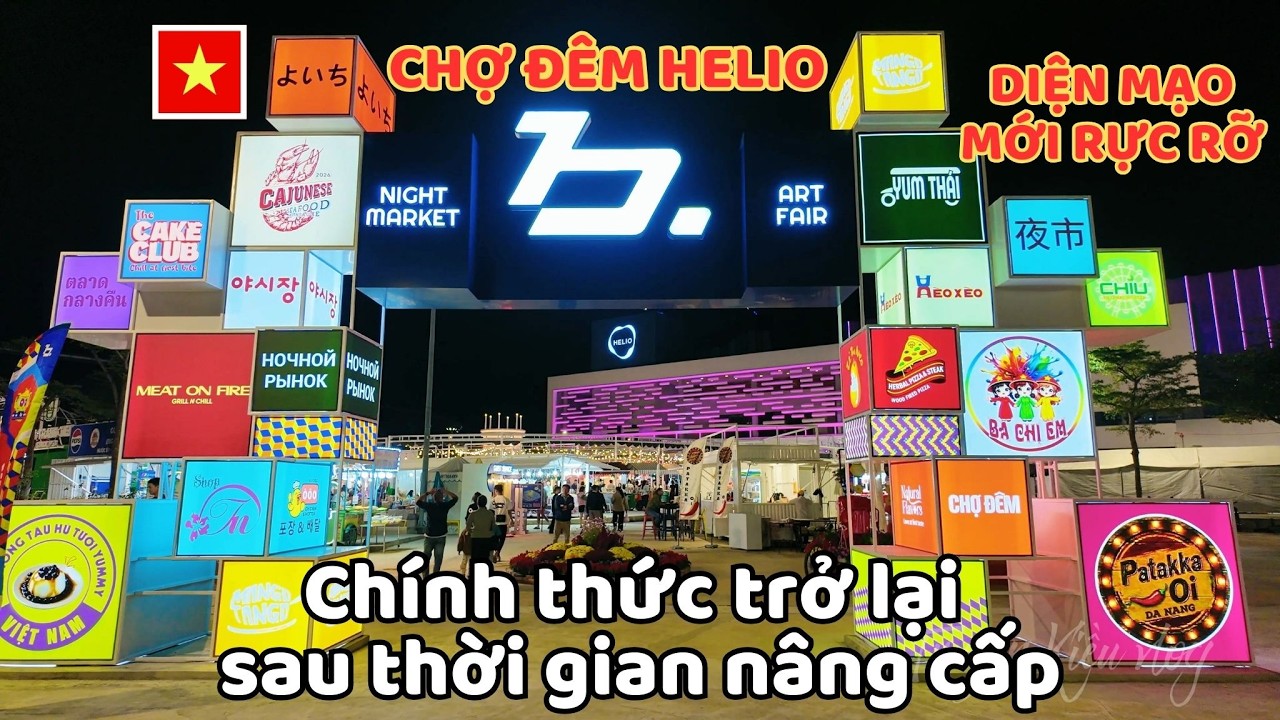Chợ đêm Helio tại Đà Nẵng chính thức trở lại sau thời gian nâng cấp, mang diện mạo mới rực rỡ
