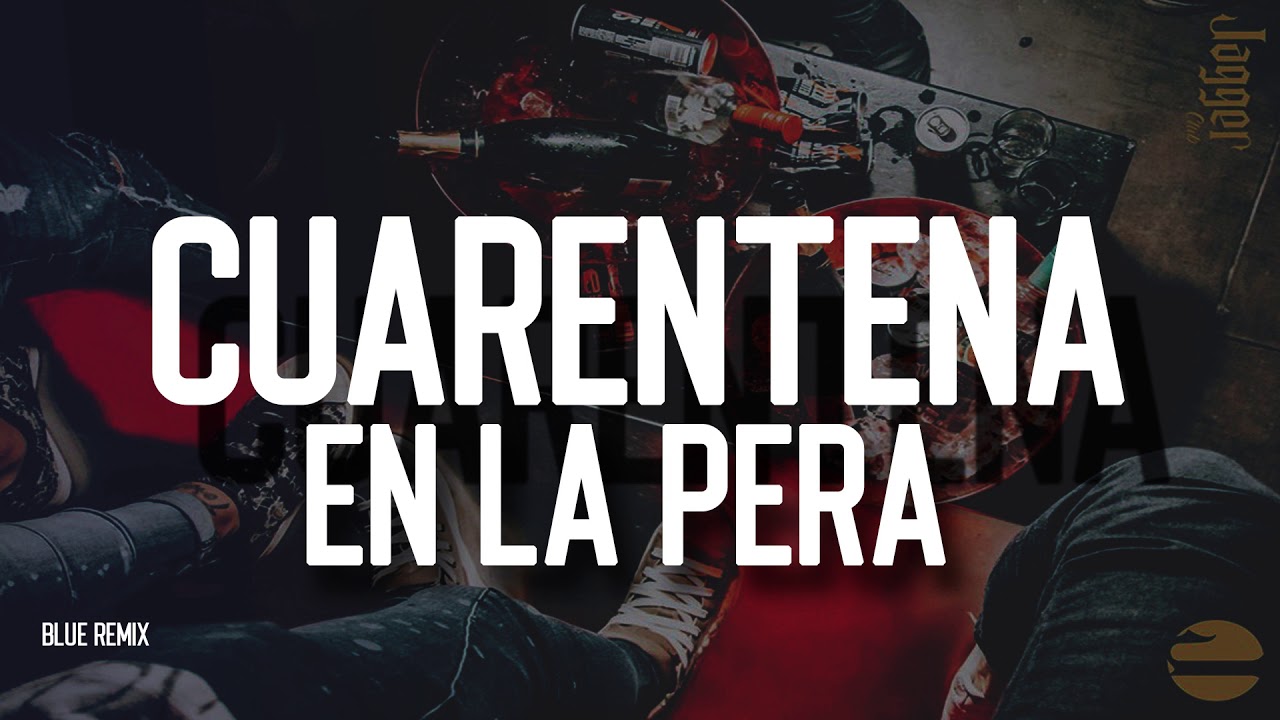 CUARENTENA EN LA PERA - ENGANCHADO FIESTERO - MEGA JODA