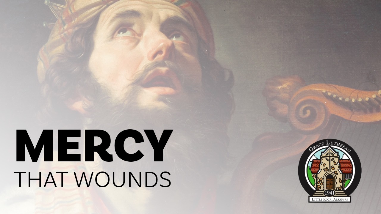 When a Son Dies: Severe Mercy (2 Samuel 12)