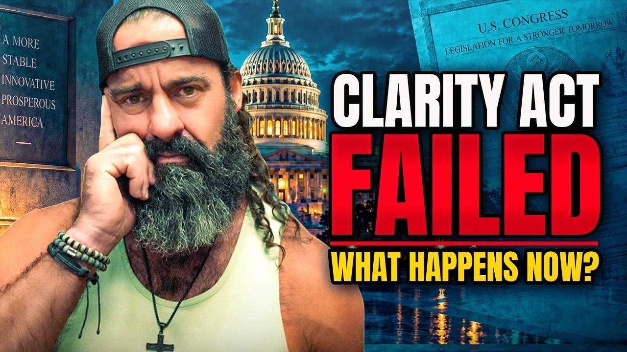Clarity Act Failed! What Happens To Your Crypto Now?